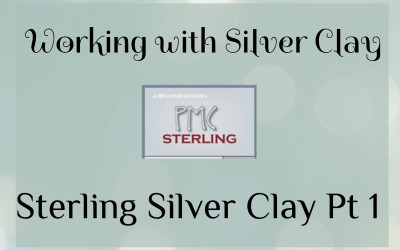 Sterling Silver Clay – Part 1