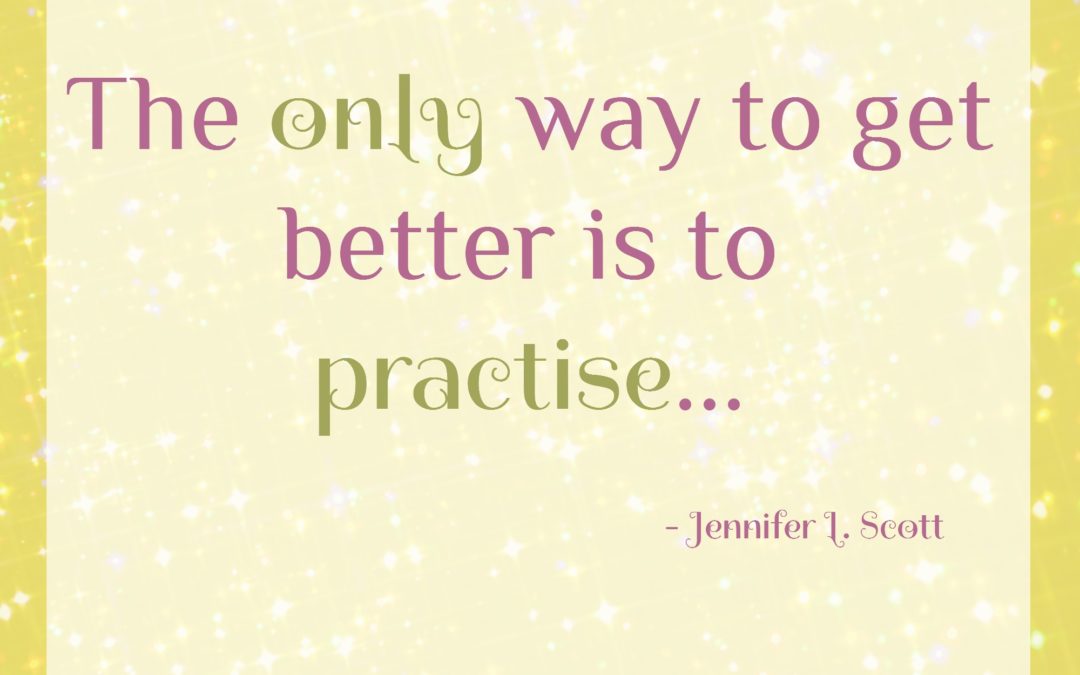 Practise Makes Perfect