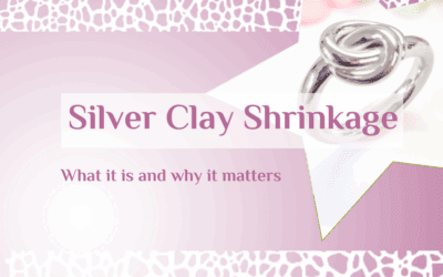 Silver Clay Shrinkage: What It Is and Why It Matters